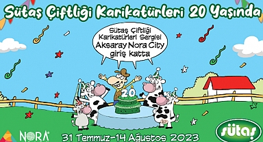  Sütaş Çiftliği Karikatürleri Sergisi Aksaray Nora City’de