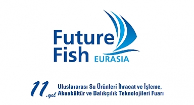 Türkiye'nin tek su ürünleri fuarı Future Fish Eurasia, Ekim'de İzmir'de