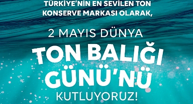 Dardanel, Dünya Ton Balığı Günü'nü kutluyor
