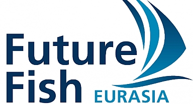 Future Fish Eurasia 12. Edisyonuna hazırlanıyor